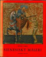 Sienesiskt m&aring;leri
