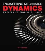Engineering Mechanics Dynamics in SI Units