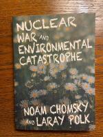 Nuclear war and environmental catastrophe