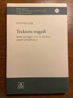 Tecknets tragedi : symbol och allegori i Atterboms sagospel Lycksalighetens &ouml; = [The tragedy of the sign] : [symbol and allegory in Atterboms fairytale play The Island of Felicity]