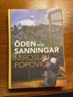 &Ouml;den och sanningar