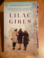 Lilac girls : a novel
