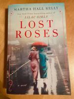 Lost roses: a novel