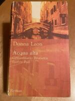 Acqua alta : Commissario Brunettis fünfter Fall : Roman