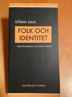Folk och identitet : identitarismen och dess källor