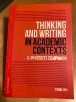 Thinking and writing in academic contexts - a university companion