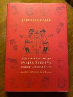 Den tappre soldaten &Scaron;vejks &auml;ventyr under v&auml;rldskriget