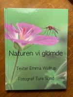 Naturen vi gl&ouml;mde