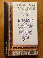 I min ungdom speglade jag mig ofta