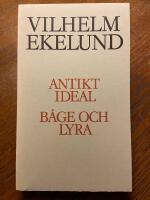 Antikt ideal / B&aring;ge och lyra