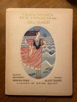 V&aring;gen, vinden och prinsessan : saga