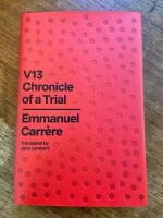 V13 : cronicle of a trial