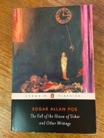 Fall of the house of Usher and other writings