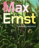 Max Ernst : dr&oslash;m og revolution