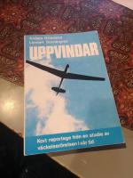 Uppvindar Kort reportage fr&aring;n en studie av v&auml;...