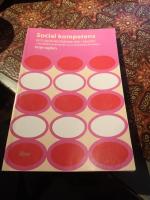 Social kompetens och problembeteende i skolan : 