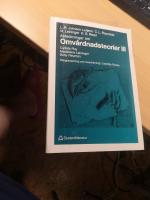anteckningar om omv&aring;rdnadsteorier III