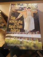 Jag s&ouml;kte dig och fann mitt hj&auml;rta