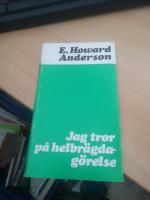 Jag tror p&aring; helbr&auml;gdag&ouml;relse