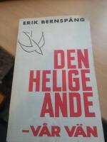 DEN HELIGE ANDE V&Aring;R V&Auml;N