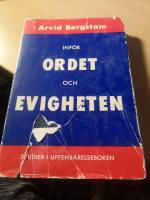 Inf&ouml;r Ordet och evigheten - Studier i Studier...