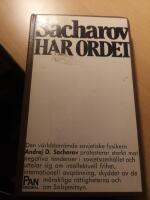 Sacharov har ordet