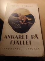  Ankaret p&aring; fj&auml;llet 