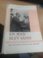 En man blev s&auml;nd En v&auml;nbok om Frank Mangs