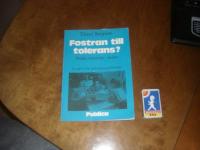 Fostran till tolerans, Etniska relationer i skolan