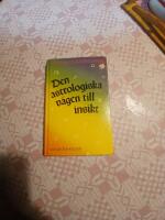Den astrologiska v&auml;gen till insikt