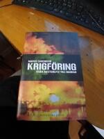 krigsf&ouml;rklaring fr&aring;n Austerlitz till Bagdad