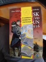 Svensk frivillig vid Verdun 1916 : Elow Nilso...