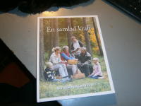 En samlad kraft Norra Skogs&auml;garna 75 &aring;r