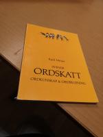 Svensk ordskatt : ordkunskap & ordbildning