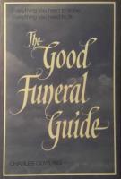 The good funeral guide