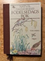 Naturdagbokens f&ouml;delsedagsbok