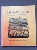 Skepp och smide : artiklar till&auml;gnade Per Lundstr&ouml;m