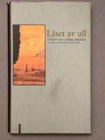 L&aring;set av ull : utsikter &ouml;ver andliga landskap : ess&auml;er