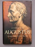 Augustus : Roms f&ouml;rste kejsare