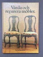 V&aring;rda o.Reparera m&ouml;bler