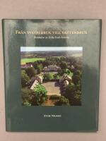 Fr&aring;n svavelbruk till vattenbruk : ber&auml;ttelser ur Dylta bruks historia