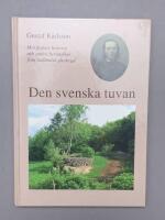 Den svenska tuvan : min farfars historia och andra ber&auml;ttelser fr&aring;n hall&auml;ndsk glesbygd