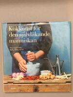 Kokkonst f&ouml;r den sj&auml;lvl&auml;kande m&auml;nniskan