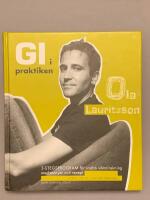 GI i praktiken : 3-stegsprogram f&ouml;r snabb viktminskning med menyer och recept