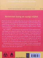 F&ouml;rgiftad : om kemikalierna i vardagen och det dolda hotet mot v&aring;r h&auml;lsa