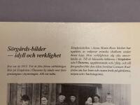 S&ouml;rg&aring;rds-bilder - idyll och verklighet