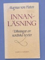 Innanl&auml;sning : tolkningar av nordiska texter