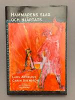 Hammarens slag och hj&auml;rtats : roman om de f&ouml;rsta vallonerna