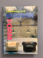 Inredning och modern form