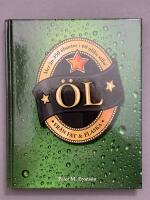 &Ouml;l fr&aring;n fat & flaska : mer &auml;n 350 sorter i 60 olika stilar